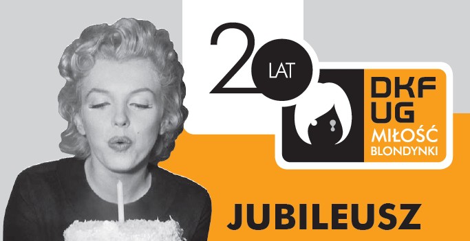 Jubileusz 20-lecia Dyskusyjnego Klubu Filmowego UG Miłość Blondynki